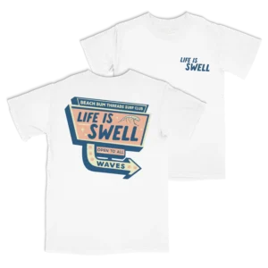 Life Is Swell Tee ~ White